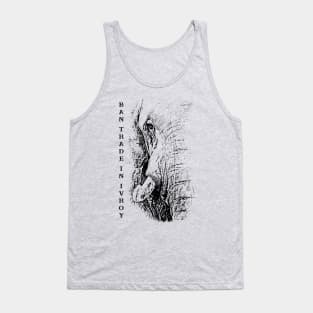 African Elephant "Ban Trade in Ivory" Tank Top